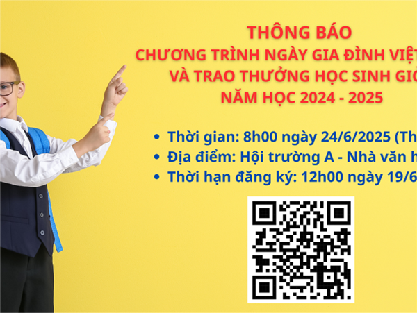 THÔNG BÁO CHƯƠNG TRÌNH NGÀY GIA ĐÌNH VIỆT NAM VÀ TRAO THƯỞNG HỌC SINH GIỎI NĂM HỌC 2024 - 2025 