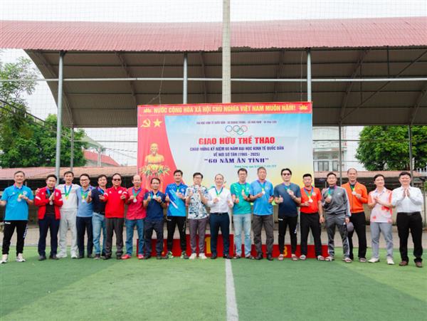 CHÚC MỪNG CÂU LẠC BỘ BÓNG ĐÁ ĐẠI HỌC KINH TẾ QUỐC DÂN XUẤT SẮC GIÀNH GIẢI NHÌ TẠI CHƯƠNG TRÌNH GIAO HỮU THỂ THAO KỶ NIỆM 60 NĂM VỀ NƠI SƠ TÁN (1965–2025)