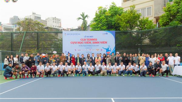 Lễ ra mắt CLB Tennis Cựu học viên, sinh viên Trường Đại học Kinh tế Quốc dân