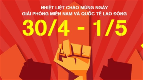 Chào mừng đại lễ 30/4 và Quốc tế lao động 1/5
