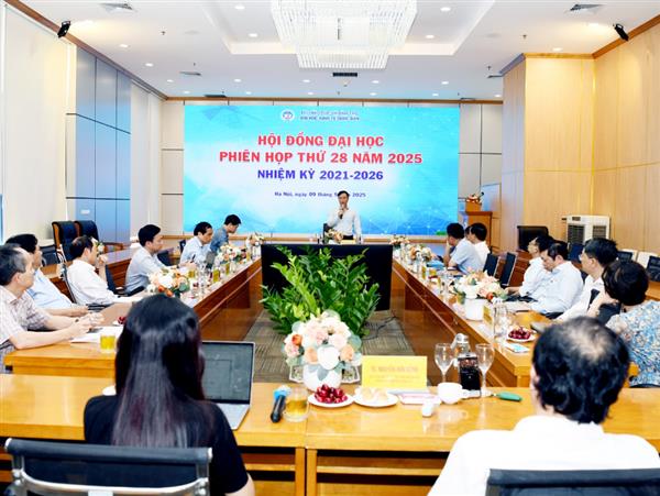 Hội đồng Đại học Kinh tế Quốc dân tổ chức Phiên họp thứ 28 nhiệm kỳ 2021 - 2026