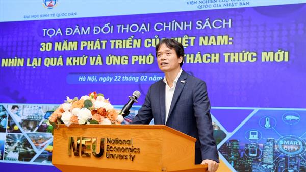 Tọa đàm đối thoại chính sách “30 năm phát triển của Việt Nam: Nhìn lại quá khứ và ứng phó với thách thức mới”