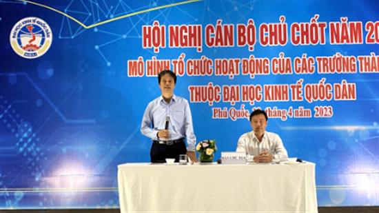 Hội nghị Cán bộ chủ chốt Trường Đại học Kinh tế Quốc dân năm 2023 thành công tốt đẹp