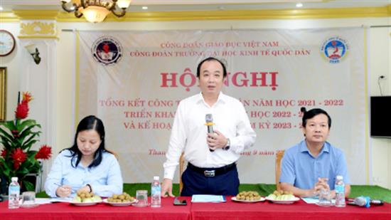 Hội nghị Tổng kết công tác Công đoàn năm học 2021-2022, Triển khai trọng tâm công tác năm học 2022-2023 và Kế hoạch tổ chức đại hội Công đoàn nhiệm kỳ 2023-2028