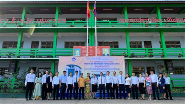 Trường Đại học Kinh tế Quốc dân thăm và giới thiệu chương trình đào tạo tại Trường Song ngữ Lào - Việt Nam Nguyễn Du, tỉnh Viêng Chăn, Lào