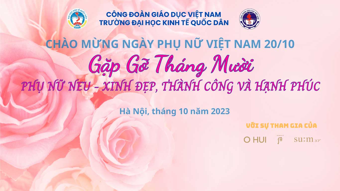 Đăng ký tham gia Chương trình "Gặp gỡ tháng 10 - Phụ Nữ Neu Xinh Đẹp, Thành Công và Hạnh Phúc"