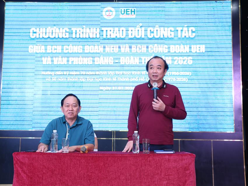 Chương trình trao đổi công tác giữa Ban Chấp hành Công đoàn, Văn phòng Đảng – Đoàn thể Đại học Kinh tế Quốc dân và Đại học Kinh tế Thành phố Hồ Chí Minh