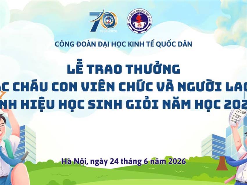 Recap Chương trình Ngày hội Gia đình - NEU Family Day 2026