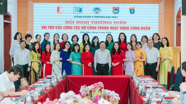 Hội nghị thường niên Cụm Công đoàn 5 trường với chủ đề “Vai trò của nữ công trong hoạt động Công đoàn”